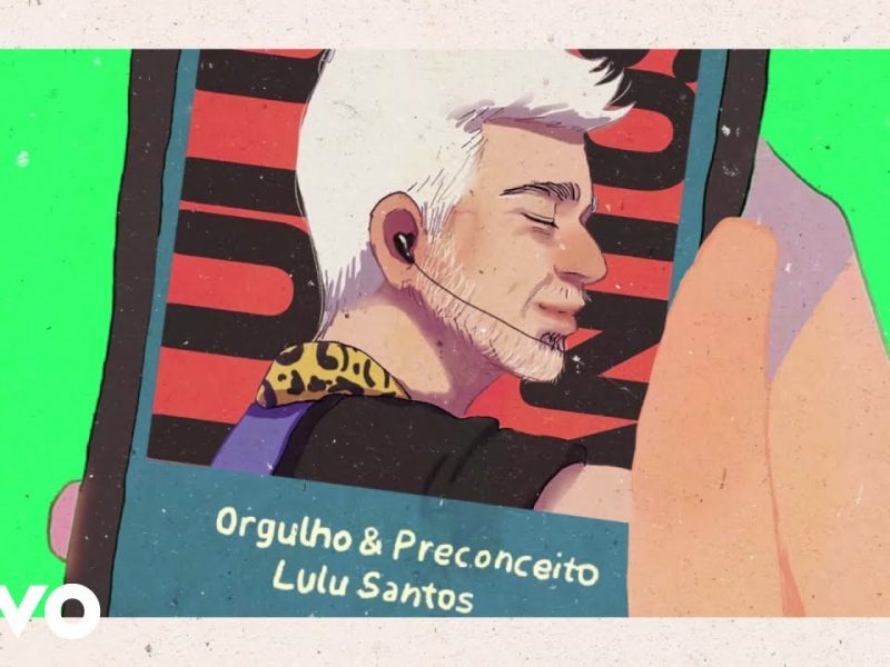 Lulu Santos – Orgulho E Preconceito