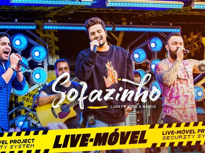 Luan Santana Part. Jorge e Mateus – Sofazinho
