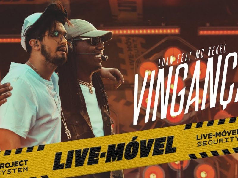 Luan Santana | Vingança ft Mc Kekel