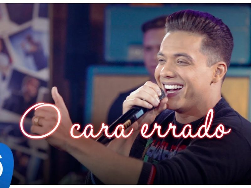 Wesley Safadão – O Cara Errado