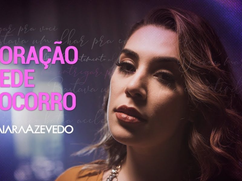 Naiara Azevedo – Coração Pede Socorro