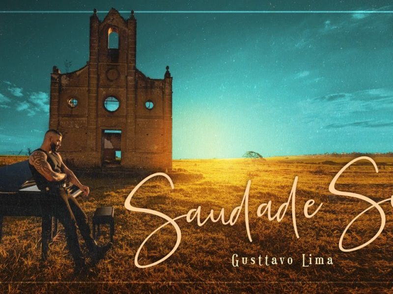 Gusttavo Lima – Saudade Sua