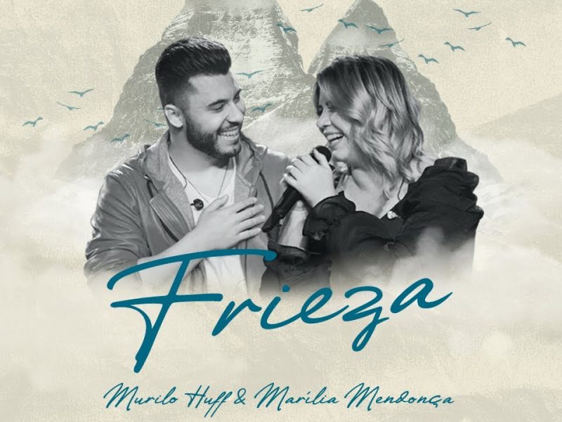 Murilo Huff & Marília Mendonça – Frieza